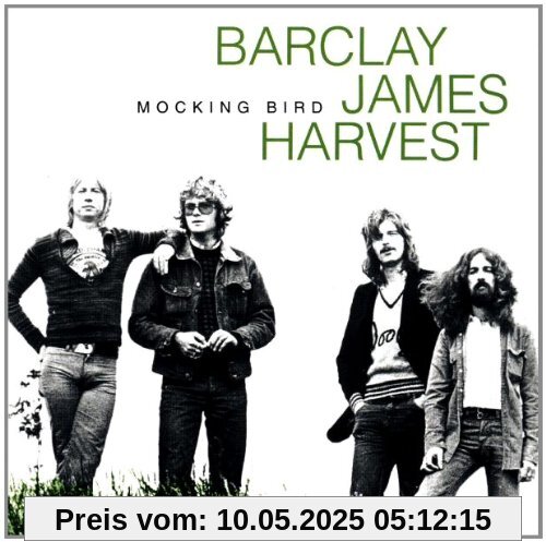 Mocking Bird Mocking Bird von Barclay James Harvest