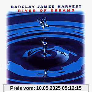 River of Dreams von Barclay James Harvest