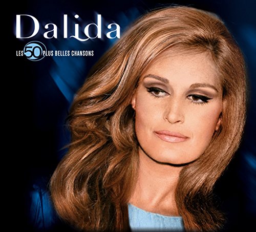 Dalida - Les 50 Plus Belles Chansons von Barclay