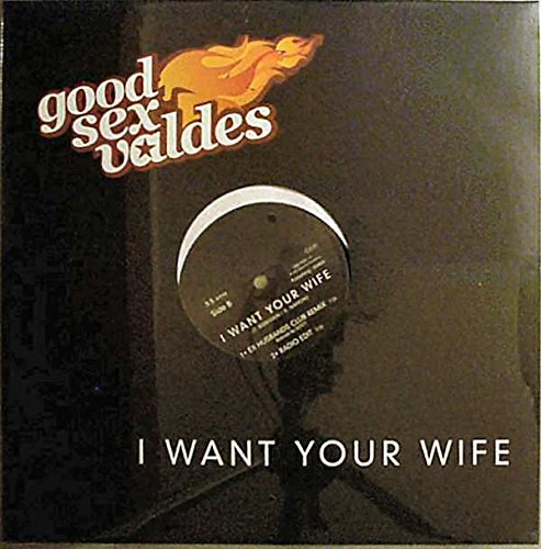 I Want Your Wife [Vinyl Single] von Barclay