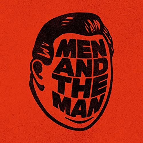 Men and the Man [Vinyl Maxi-Single] von Barhill Records / Cargo