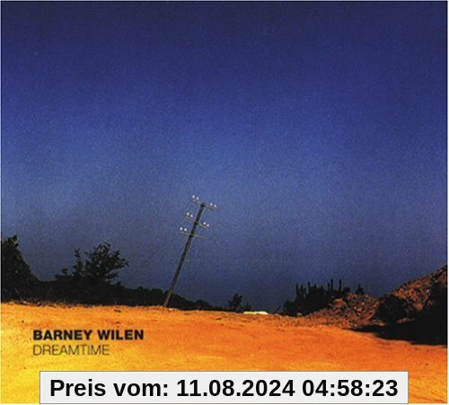 Dreamtime von Barney Wilen