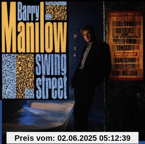 Swing Street Swing Street von Barry Manilow