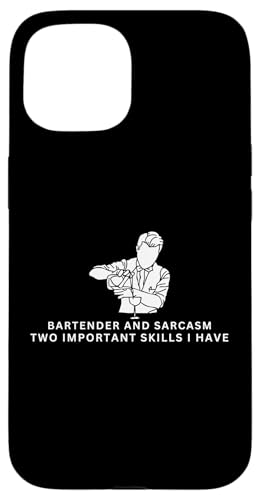 Barkeeper und Sarkasmus Lustiges Barkeeper Hülle für iPhone 15 Barkeeper und Sarkasmus Lustiges Barkeeper Hülle für iPhone 15 von Bartender Accessories And Bar Tending Designs
