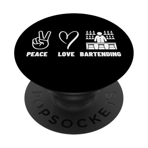 Peace Love Barkeeper Männer Frauen Barkeeper PopSockets Klebender PopGrip Peace Love Barkeeper Männer Frauen Barkeeper PopSockets Klebender PopGrip von Bartender Accessories And Bar Tending Designs