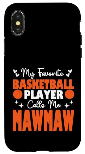 Mein Lieblingsbasketballspieler nennt mich Mawmaw Muttertag Hülle für iPhone X/XS Mein Lieblingsbasketballspieler nennt mich Mawmaw Muttertag Hülle für iPhone X/XS von Basketball Lover Sport Basketball Player Family