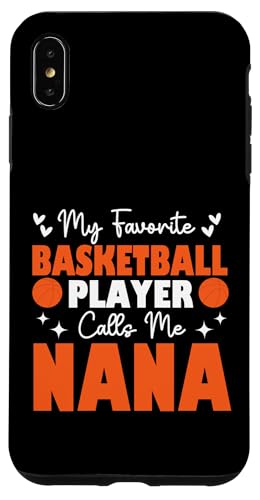 Mein Lieblingsbasketballspieler nennt mich Nana Muttertag Hülle für iPhone XS Max Mein Lieblingsbasketballspieler nennt mich Nana Muttertag Hülle für iPhone XS Max von Basketball Lover Sport Basketball Player Family