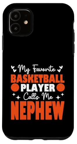 Mein Lieblingsbasketballspieler nennt mich Neffen-Muttertag Hülle für iPhone 11 Mein Lieblingsbasketballspieler nennt mich Neffen-Muttertag Hülle für iPhone 11 von Basketball Lover Sport Basketball Player Family