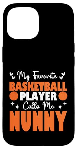 Mein Lieblingsbasketballspieler nennt mich Nunny Mother's Day Hülle für iPhone 15 Mein Lieblingsbasketballspieler nennt mich Nunny Mother's Day Hülle für iPhone 15 von Basketball Lover Sport Basketball Player Family