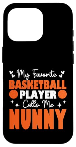 Mein Lieblingsbasketballspieler nennt mich Nunny Mother's Day Hülle für iPhone 16 Pro Mein Lieblingsbasketballspieler nennt mich Nunny Mother's Day Hülle für iPhone 16 Pro von Basketball Lover Sport Basketball Player Family