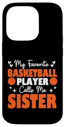 Mein Lieblingsbasketballspieler nennt mich Schwester Muttertag Hülle für iPhone 14 Pro Mein Lieblingsbasketballspieler nennt mich Schwester Muttertag Hülle für iPhone 14 Pro von Basketball Lover Sport Basketball Player Family