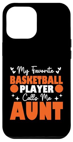 Mein Lieblingsbasketballspieler nennt mich Tante Muttertag Hülle für iPhone 12 Pro Max Mein Lieblingsbasketballspieler nennt mich Tante Muttertag Hülle für iPhone 12 Pro Max von Basketball Lover Sport Basketball Player Family