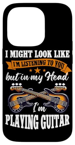 Ich sehe vielleicht aus, als würde ich zuhören, aber Gitarrist spielen Hülle für iPhone 14 Pro Ich sehe vielleicht aus, als würde ich zuhören, aber Gitarrist spielen Hülle für iPhone 14 Pro von Bass Guitar Instrument Bass Guitars Lover Musician