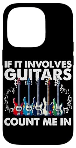 If It Involves Guitars Count Me In E-Gitarristen Hülle für iPhone 14 Pro If It Involves Guitars Count Me In E-Gitarristen Hülle für iPhone 14 Pro von Bass Guitar Instrument Bass Guitars Lover Musician