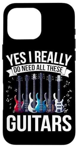 Ja, ich brauche wirklich all diese Gitarren, E-Gitarrist Hülle für iPhone 16 Pro Max Ja, ich brauche wirklich all diese Gitarren, E-Gitarrist Hülle für iPhone 16 Pro Max von Bass Guitar Instrument Bass Guitars Lover Musician