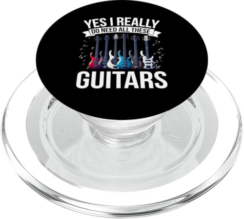 Ja, ich brauche wirklich all diese Gitarren, E-Gitarrist PopSockets PopGrip für MagSafe Ja, ich brauche wirklich all diese Gitarren, E-Gitarrist PopSockets PopGrip für MagSafe von Bass Guitar Instrument Bass Guitars Lover Musician