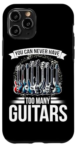 You Can Never Have Too Many Guitars E-Gitarrist Hülle für iPhone 11 Pro You Can Never Have Too Many Guitars E-Gitarrist Hülle für iPhone 11 Pro von Bass Guitar Instrument Bass Guitars Lover Musician