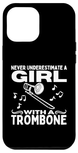 Never Underestimate A Girl With A Posaune Women Posaunist Hülle für iPhone 12 Pro Max von Bass Trombone Gifts For Teen Boys