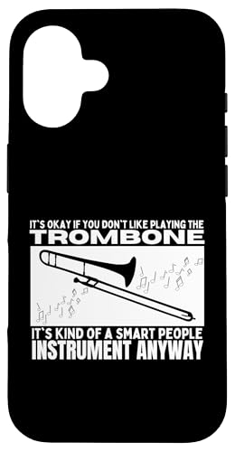 Posaune ist für kluge Leute lustige Posaunist Hülle für iPhone 16 von Bass Trombone Gifts For Teen Boys