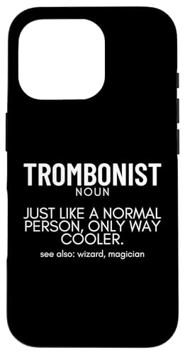 Posaunist Definition Posaune Stolzer Lustiger Posaunenspieler Hülle für iPhone 16 Pro von Bass Trombone Gifts For Teen Boys