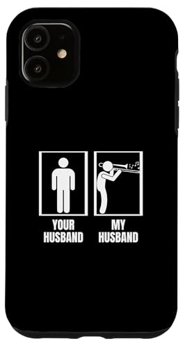 Your Husband My Husband Posaune Wife Funny Posaunist Hülle für iPhone 11 von Bass Trombone Gifts For Teen Boys