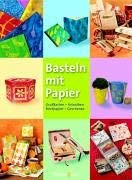 Basteln mit Papier von Bassermann, Edition