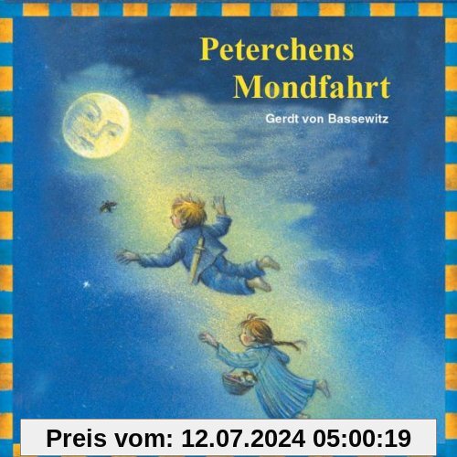 Peterchens Mondfahrt von Bassewitz, Gerdt von