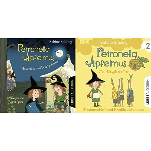 Petronella Apfelmus-Hexenfest und Waldgeflüster & Petronella Apfelmus-Zauberschlaf und Knallfrosch von Lübbe