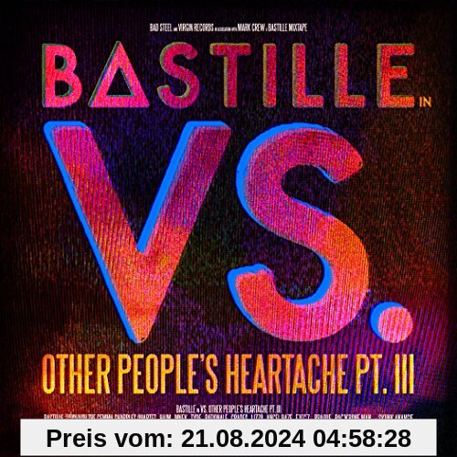 Vs. (Other People's Heartache,Pt. III) von Bastille