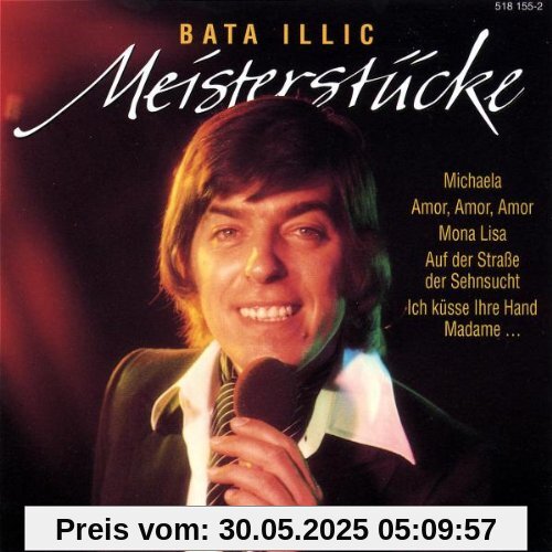Meisterstücke Meisterstücke von Bata Illic