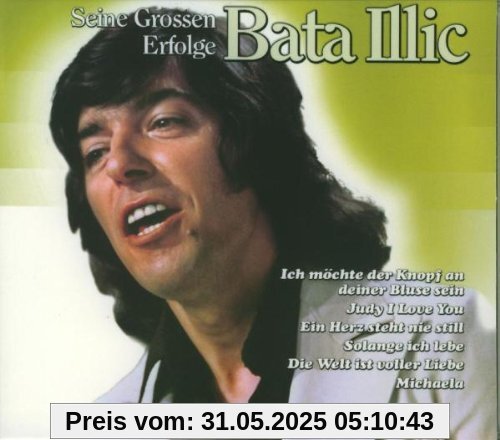 Seine Grossen Erfolge von Bata Illic