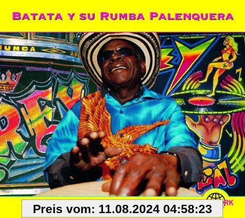 Batata Y Su Rumba Palenquera von Batata Ysu Rumba Palenquera