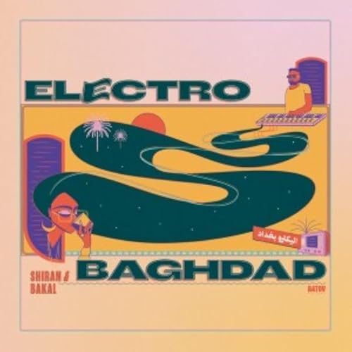 Electro Baghdad [Vinyl LP] von Batov / Indigo
