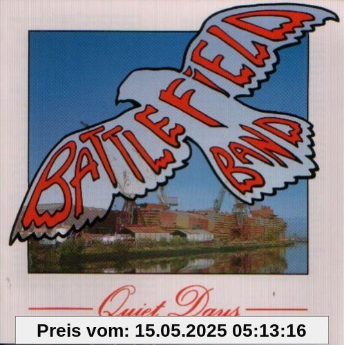 Quiet Days Quiet Days von Battlefield Band