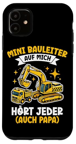 Mini Bauleiter Auf Mich Hört Jeder Auch Papa Bagger Kinder Hülle für iPhone 11 Mini Bauleiter Auf Mich Hört Jeder Auch Papa Bagger Kinder Hülle für iPhone 11 von Bauarbeiter Baumaschinen Kinder Geschenke Jungen