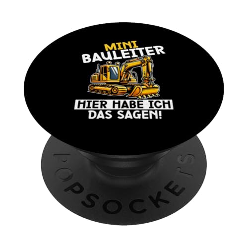 Mini Bauleiter Hier Habe Ich Das Sagen Baustelle Bagger PopSockets Klebender PopGrip Mini Bauleiter Hier Habe Ich Das Sagen Baustelle Bagger PopSockets Klebender PopGrip von Bauarbeiter Baumaschinen Kinder Geschenke Jungen