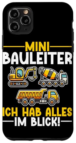 Mini Bauleiter Ich Hab Alles Im Blick Bagger Kinder Hülle für iPhone 11 Pro Max Mini Bauleiter Ich Hab Alles Im Blick Bagger Kinder Hülle für iPhone 11 Pro Max von Bauarbeiter Baumaschinen Kinder Geschenke Jungen
