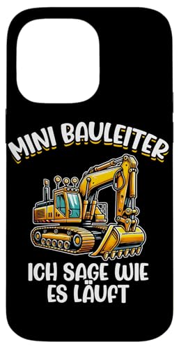 Mini Bauleiter Ich Sage Wie Es Läuft Bagger Baustelle Kinder Hülle für iPhone 14 Pro Max Mini Bauleiter Ich Sage Wie Es Läuft Bagger Baustelle Kinder Hülle für iPhone 14 Pro Max von Bauarbeiter Baumaschinen Kinder Geschenke Jungen