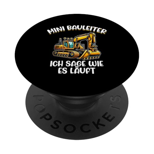 Mini Bauleiter Ich Sage Wie Es Läuft Bagger Baustelle Kinder PopSockets Klebender PopGrip Mini Bauleiter Ich Sage Wie Es Läuft Bagger Baustelle Kinder PopSockets Klebender PopGrip von Bauarbeiter Baumaschinen Kinder Geschenke Jungen