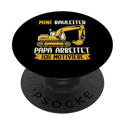 Mini Bauleiter Papa Arbeitet Ich Motiviere Bagger Kinder PopSockets Klebender PopGrip Mini Bauleiter Papa Arbeitet Ich Motiviere Bagger Kinder PopSockets Klebender PopGrip von Bauarbeiter Baumaschinen Kinder Geschenke Jungen