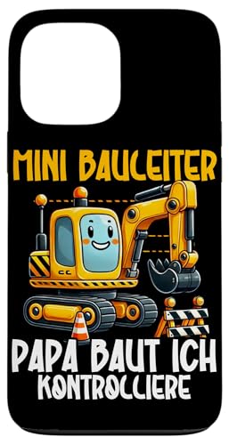 Mini Bauleiter Papa Baut Ich Kontrolliere Bagger Kinder Hülle für iPhone 13 Pro Max Mini Bauleiter Papa Baut Ich Kontrolliere Bagger Kinder Hülle für iPhone 13 Pro Max von Bauarbeiter Baumaschinen Kinder Geschenke Jungen