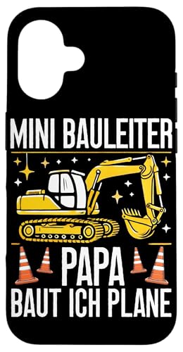 Mini Bauleiter Papa Baut ich Plane Bagger Baustelle Kinder Hülle für iPhone 16 Mini Bauleiter Papa Baut ich Plane Bagger Baustelle Kinder Hülle für iPhone 16 von Bauarbeiter Baumaschinen Kinder Geschenke Jungen