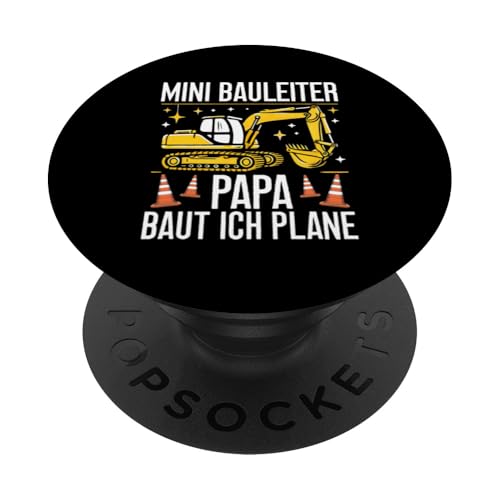 Mini Bauleiter Papa Baut ich Plane Bagger Baustelle Kinder PopSockets Klebender PopGrip Mini Bauleiter Papa Baut ich Plane Bagger Baustelle Kinder PopSockets Klebender PopGrip von Bauarbeiter Baumaschinen Kinder Geschenke Jungen