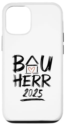 Bauherr 2025 Hausbau Eigenheim Bauherren Hülle für iPhone 12/12 Pro Bauherr 2025 Hausbau Eigenheim Bauherren Hülle für iPhone 12/12 Pro von Bauherr & Bauherrin Geschenk für Hausbau Eigenheim