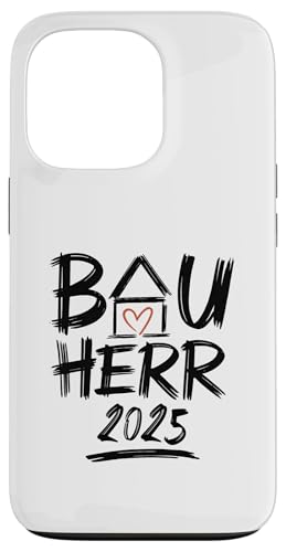 Bauherr 2025 Hausbau Eigenheim Bauherren Hülle für iPhone 13 Pro Bauherr 2025 Hausbau Eigenheim Bauherren Hülle für iPhone 13 Pro von Bauherr & Bauherrin Geschenk für Hausbau Eigenheim
