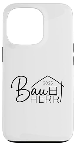 Bauherr 2025 Hausbau Eigenheim Bauherren Hülle für iPhone 13 Pro Bauherr 2025 Hausbau Eigenheim Bauherren Hülle für iPhone 13 Pro von Bauherr & Bauherrin Geschenk für Hausbau Eigenheim