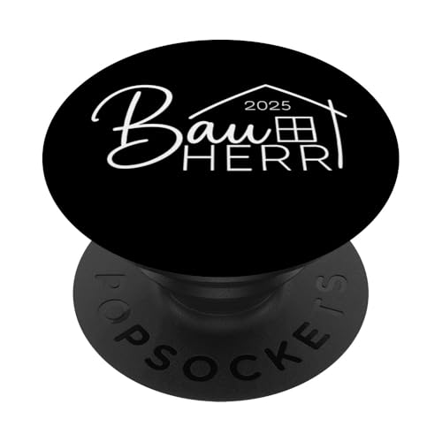 Bauherr 2025 Hausbau Eigenheim Bauherren PopSockets Klebender PopGrip Bauherr 2025 Hausbau Eigenheim Bauherren PopSockets Klebender PopGrip von Bauherr & Bauherrin Geschenk für Hausbau Eigenheim