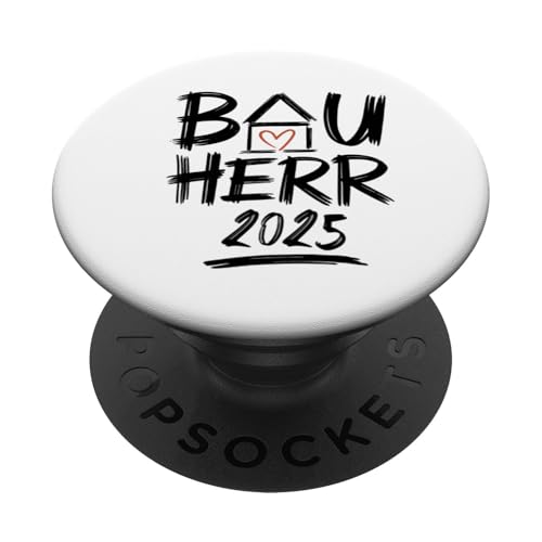 Bauherr 2025 Hausbau Eigenheim Bauherren PopSockets Klebender PopGrip Bauherr 2025 Hausbau Eigenheim Bauherren PopSockets Klebender PopGrip von Bauherr & Bauherrin Geschenk für Hausbau Eigenheim