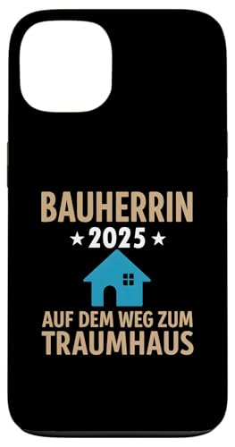 Bauherrin 2025 Hausbau Eigenheim Bauherren Hülle für iPhone 13 Bauherrin 2025 Hausbau Eigenheim Bauherren Hülle für iPhone 13 von Bauherr & Bauherrin Geschenk für Hausbau Eigenheim
