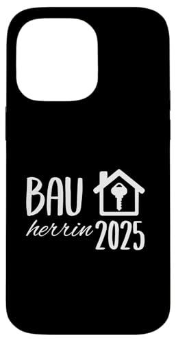 Bauherrin 2025 Hausbau Eigenheim Bauherren Hülle für iPhone 14 Pro Max Bauherrin 2025 Hausbau Eigenheim Bauherren Hülle für iPhone 14 Pro Max von Bauherr & Bauherrin Geschenk für Hausbau Eigenheim